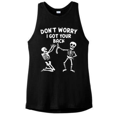 Dont Worry I Got Your Back Funny Halloween Skeleton Cool Gift Ladies PosiCharge Tri-Blend Wicking Tank