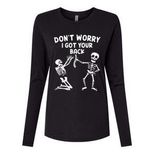 Dont Worry I Got Your Back Funny Halloween Skeleton Cool Gift Womens Cotton Relaxed Long Sleeve T-Shirt