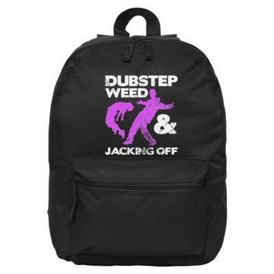 Dubstep Weed & Jacking Off Techno Rave Edm Festival Grunge 16 in Basic Backpack