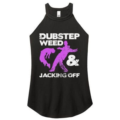 Dubstep Weed & Jacking Off Techno Rave Edm Festival Grunge Women's Perfect Tri Rocker Tank