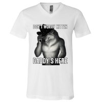 DonT Worry Kitten DaddyS Here V-Neck T-Shirt