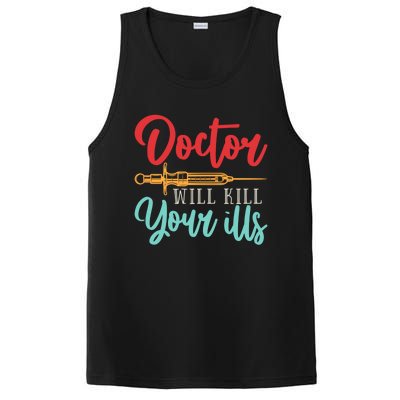 Doctor Will Kill Your Ills Hospital Medicine Nurse Physician Gift PosiCharge Competitor Tank