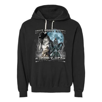 Don't Worry Kitten Daddy's Here Alpha Wolf Garment-Dyed Fleece Hoodie