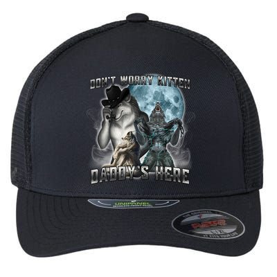 Don't Worry Kitten Daddy's Here Alpha Wolf Flexfit Unipanel Trucker Cap