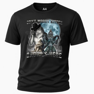 Don't Worry Kitten Daddy's Here Alpha Wolf Performance Shirt