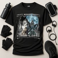 Don't Worry Kitten Daddy's Here Alpha Wolf Cooling Performance Crew T-Shirt