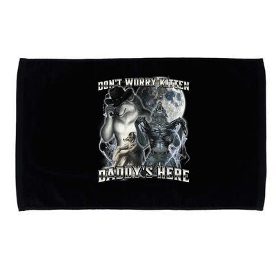 Don't Worry Kitten Daddy's Here Alpha Wolf Microfiber Hand Towel