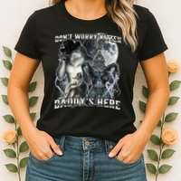 Don't Worry Kitten Daddy's Here Alpha Wolf Womens T-Shirt