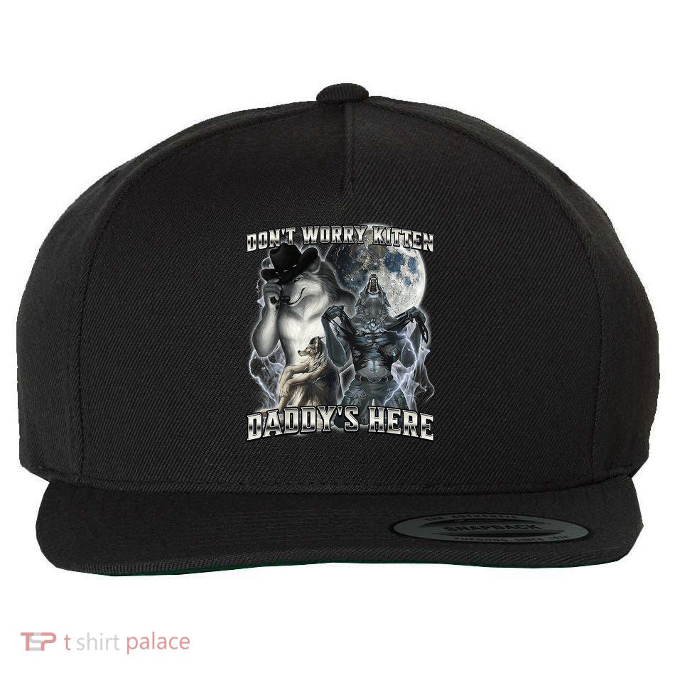 Don't Worry Kitten Daddy's Here Alpha Wolf Wool Snapback Cap