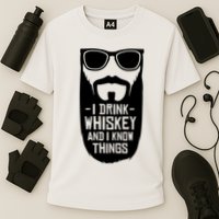 I Drink Whiskey And I Know Things Performance Shirt