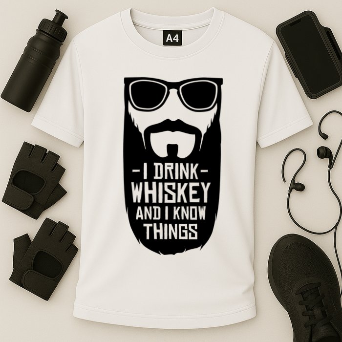 I Drink Whiskey And I Know Things Performance Shirt