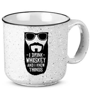 I Drink Whiskey And I Know Things 15oz Campfire Ceramic Mug
