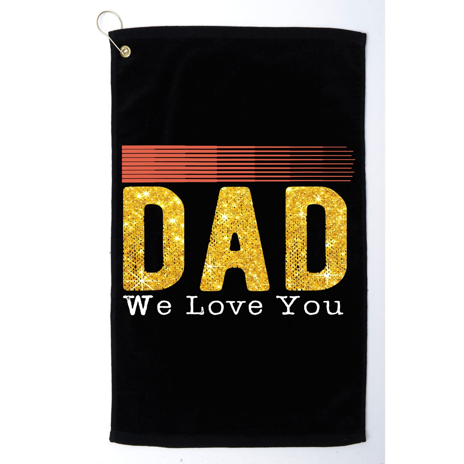 Dad We Love You Fathers Day Funny Retro Vintage Gifts Golf Towel