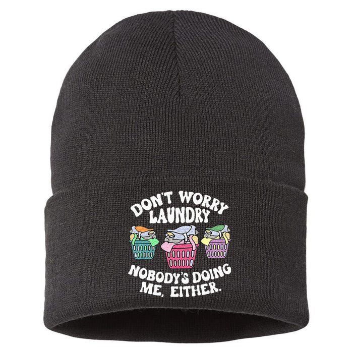 Dont Worry Laundry Nobodys Doing Me Either Funny Sustainable Knit Beanie