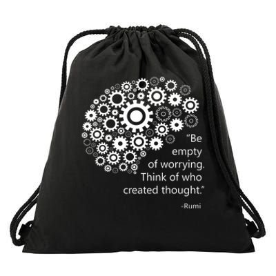 DonT Worry Mind Quote By Rumi Drawstring Bag