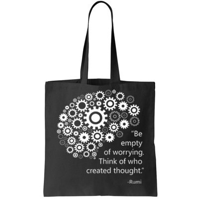 DonT Worry Mind Quote By Rumi Tote Bag