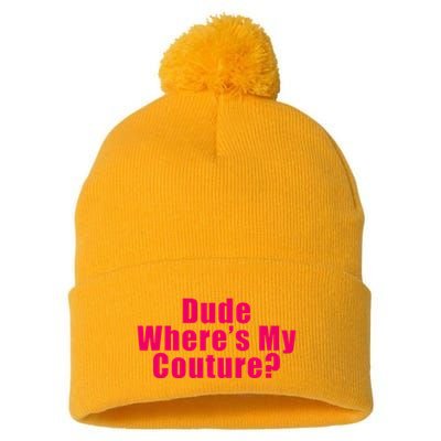 Dude WhereS My Couture Sarcastic Pom Pom 12in Knit Beanie