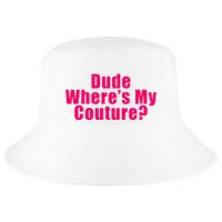 Dude WhereS My Couture Sarcastic Cool Comfort Performance Bucket Hat