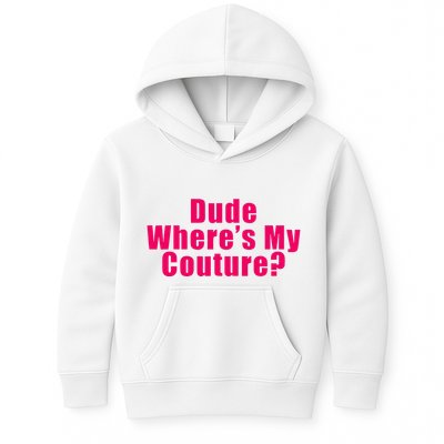 Dude WhereS My Couture Sarcastic Kids Hoodie