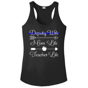 Deputy Wife Mom Life Teacher Life Great Gift Ladies PosiCharge Competitor Racerback Tank