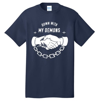 Down With My Demons Tall T-Shirt