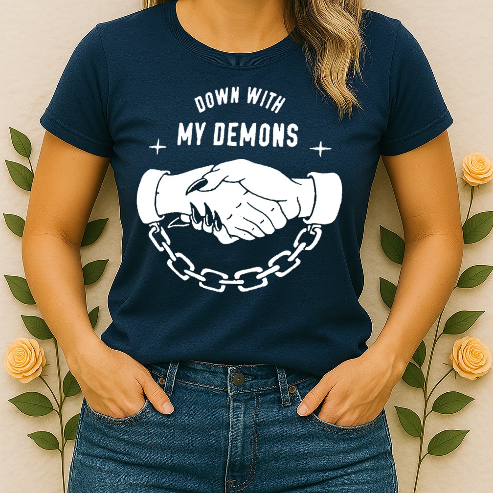 Down With My Demons Womens T-Shirt