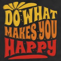 Do What Makes You Happy Positive Quote 25L Jumbo Tote