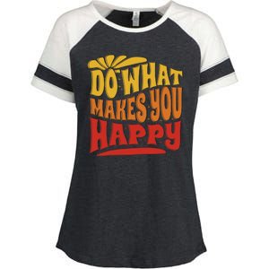 Do What Makes You Happy Positive Quote Enza Ladies Jersey Colorblock Tee