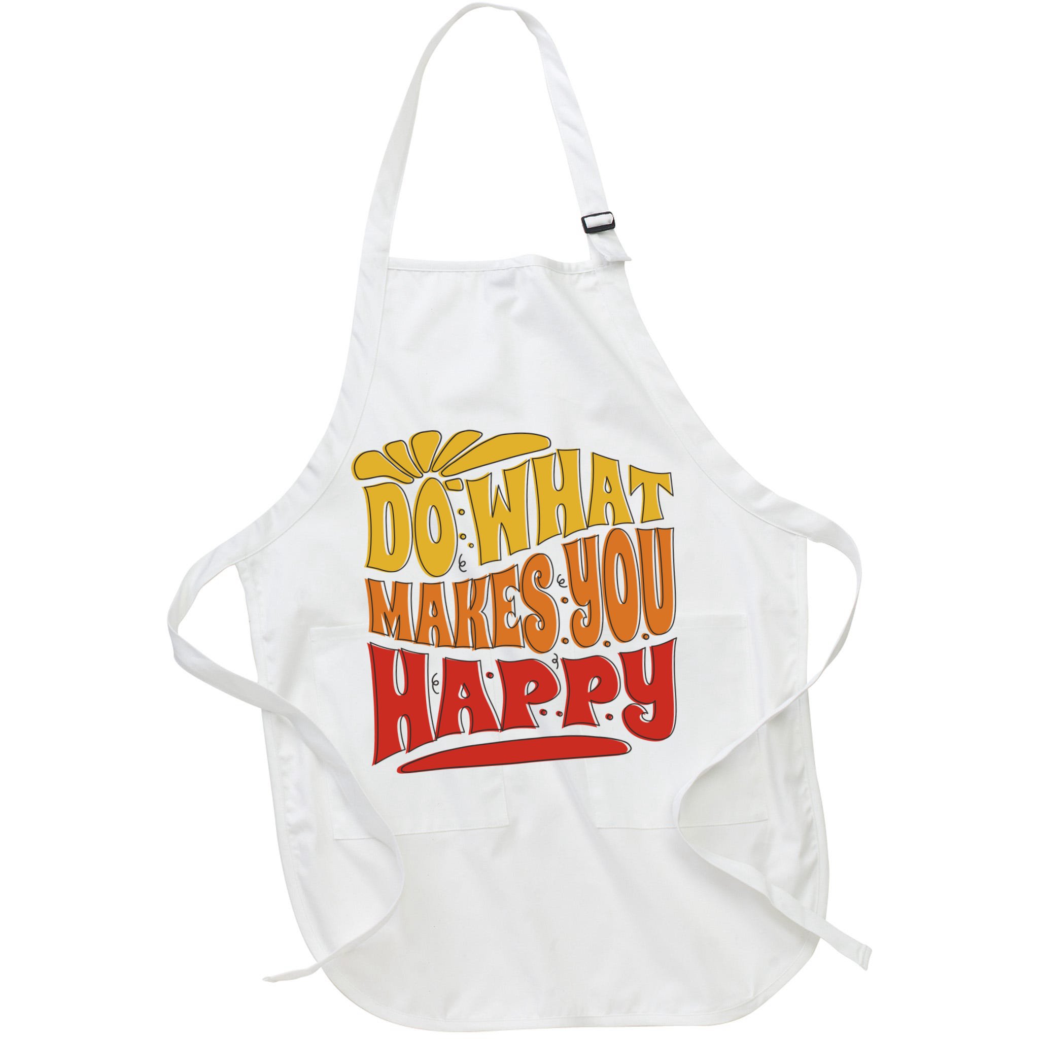 Do What Makes You Happy Positive Quote Apron