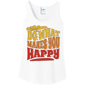 Do What Makes You Happy Positive Quote Ladies Essential Tank