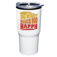 Do What Makes You Happy Positive Quote Tumbler