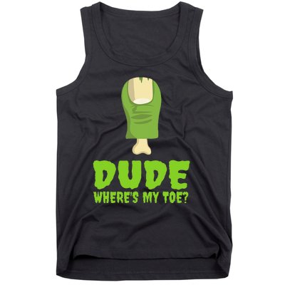 Dude Wheres My Toe Funny Zombie Amputation Leg Ampu Tank Top