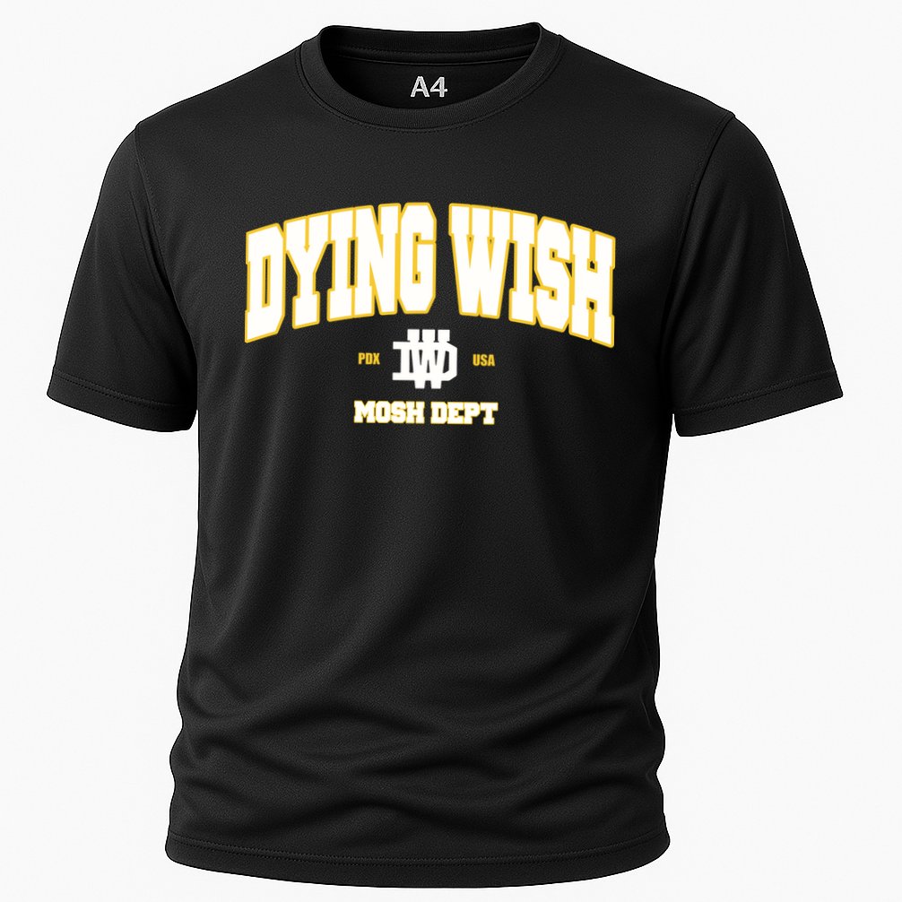 Dying Wish Mosh Dept Performance Shirt