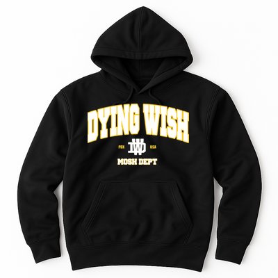 Dying Wish Mosh Dept Hoodie