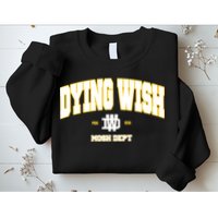 Dying Wish Mosh Dept Sweatshirt