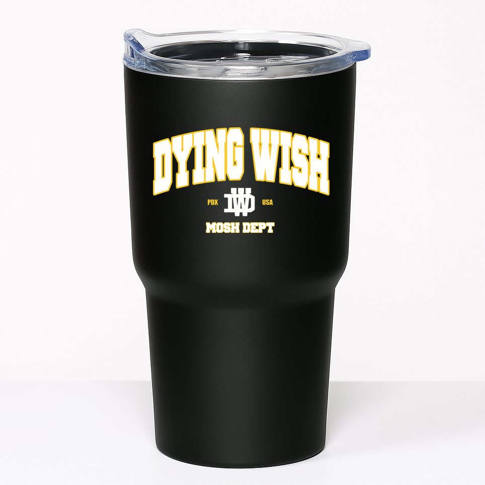 Dying Wish Mosh Dept Tumbler