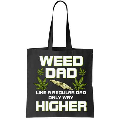 Dad Weed Marijuana Funny 420 Cannabis Gift Fathers Day Bag