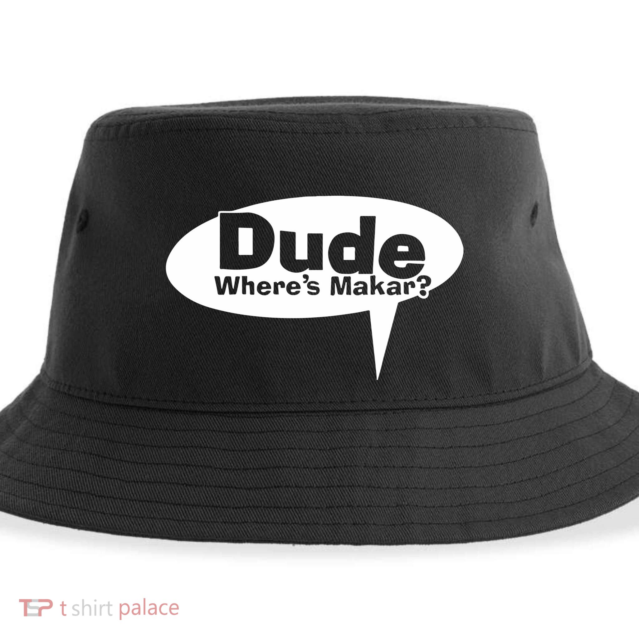 Dude WhereS Makar Sustainable Bucket Hat