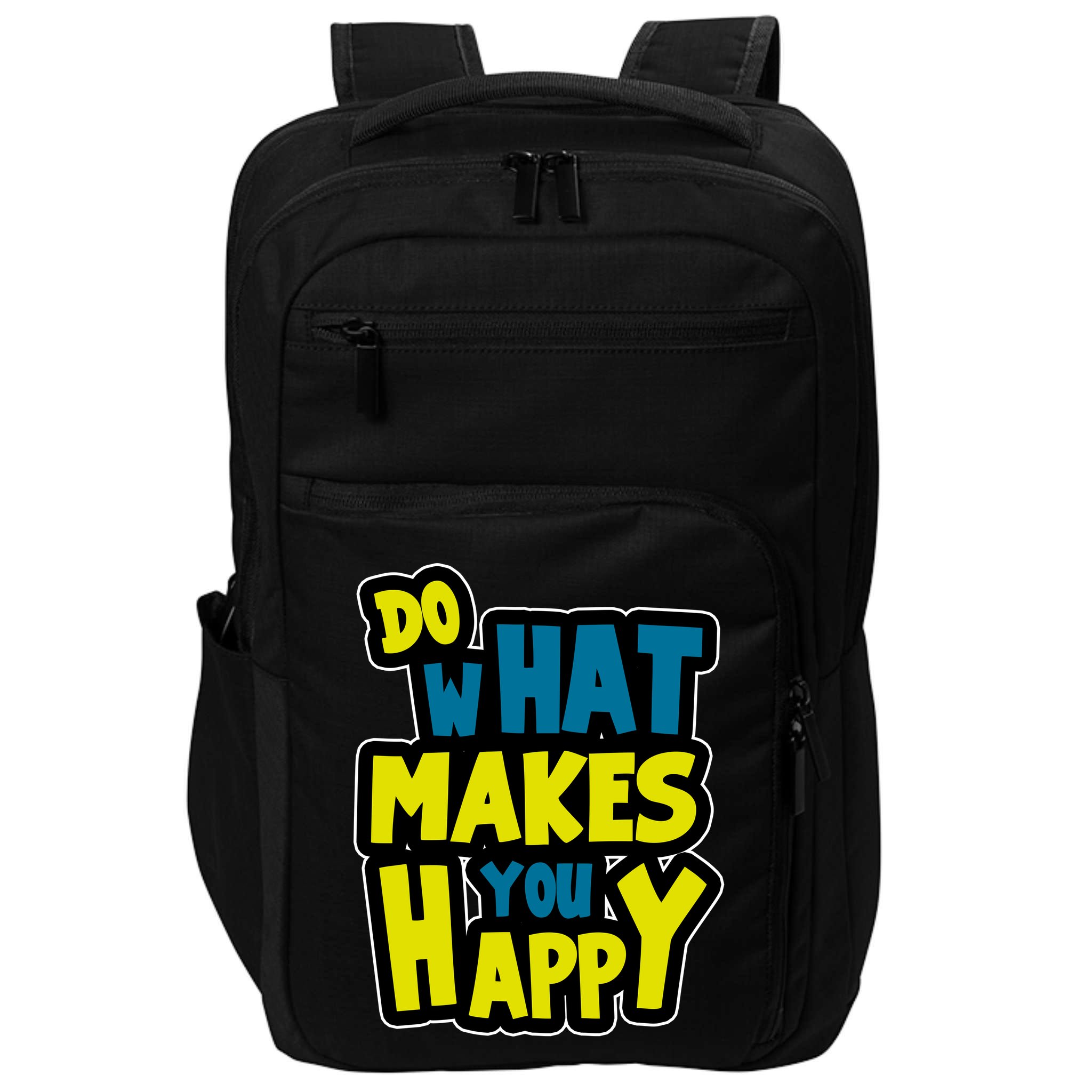 Do What Makes You Happy Postive Quote Impact Tech Backpack