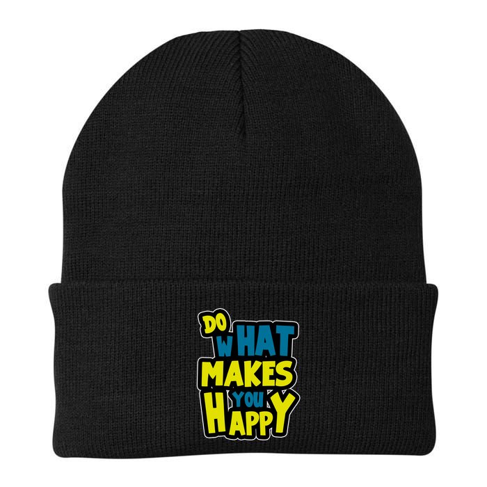 Do What Makes You Happy Postive Quote Beanie