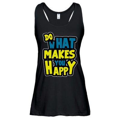 Do What Makes You Happy Postive Quote Ladies Essential Flowy Tank
