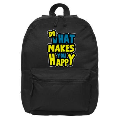 Do What Makes You Happy Postive Quote 16 in Basic Backpack