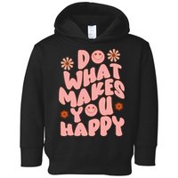 Do What Makes You Happy Hippie Retro Smile Toddler Hoodie