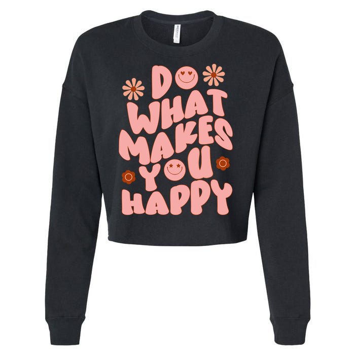 Do What Makes You Happy Hippie Retro Smile Cropped Pullover Crew