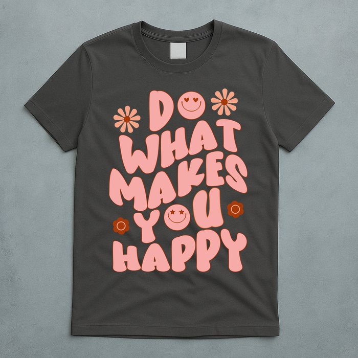 Do What Makes You Happy Hippie Retro Smile T-Shirt