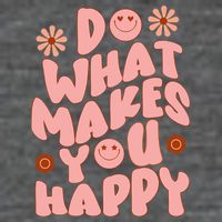Do What Makes You Happy Hippie Retro Smile Button