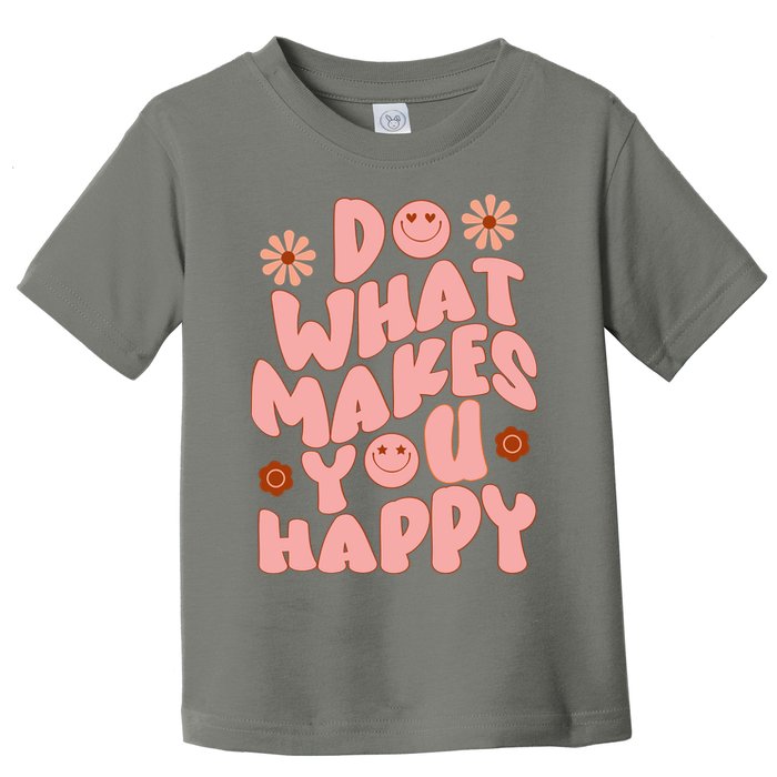 Do What Makes You Happy Hippie Retro Smile Toddler T-Shirt