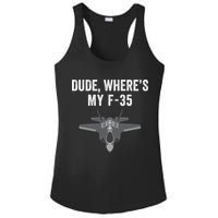 Dude Where’s My F35? Funny Missing F35 Meme Lost Gun Find My F35 Ladies PosiCharge Competitor Racerback Tank