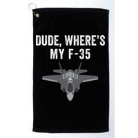 Dude Where’s My F35? Funny Missing F35 Meme Lost Gun Find My F35 Golf Towel