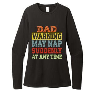 Dad Warning May Nap Suddenly At Any Time Father Gift Womens CVC Long Sleeve Shirt